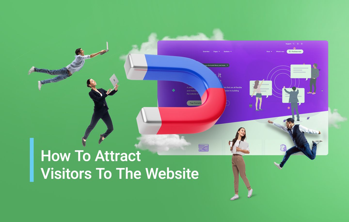 How To Attract Visitors To The Website